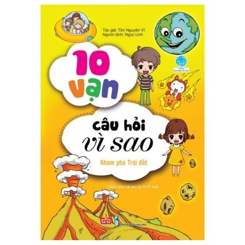 Sách - 10 vạn câu hỏi vì sao - Khám phá trái đất