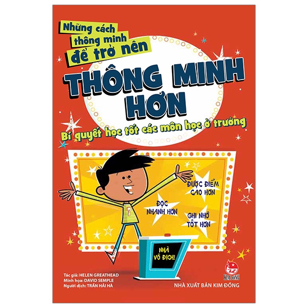 Sách - Những Cách Thông Minh Để Trở Nên Thông Minh Hơn - Bí Quyết Học Tốt Các Môn Học Ở Trường