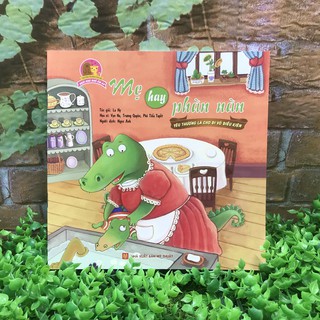 Ngôi Nhà Nhỏ Ấm Áp - Mẹ Hay Phàn Nàn