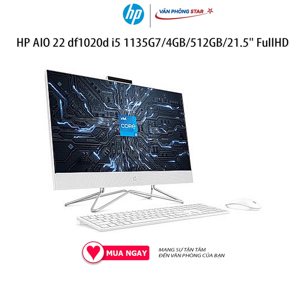HP AIO 22 df1020d i5 1135G7/4GB/512GB/21.5&quot; FullHD/Bàn phím/Chuột/Win10 (4B6D8PA) i51135G72.40 GHz RAM 4 GB 512 GB SSD