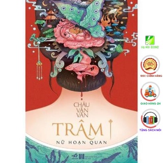 Sách nhã nam - trâm - nữ hoạn quan