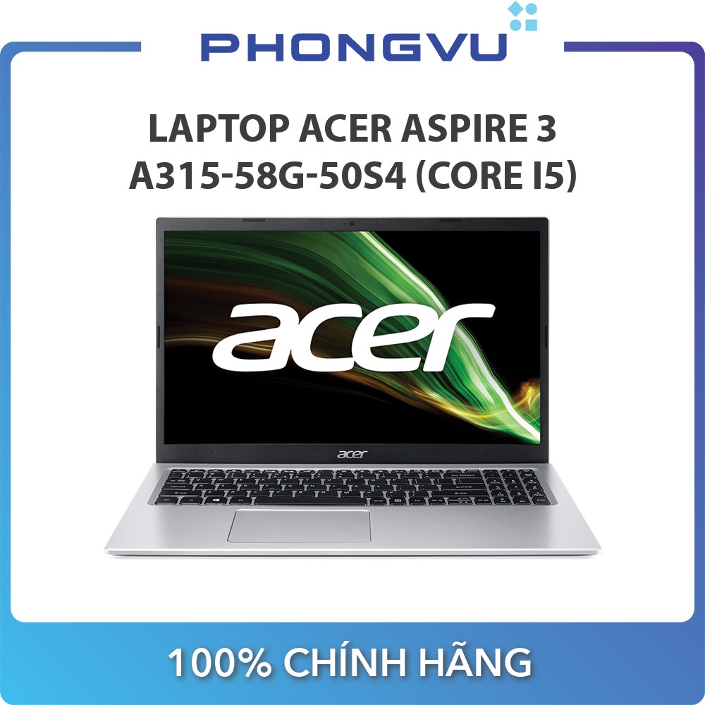 Laptop ACER Aspire 3 A315-58G-50S4 (15.6&quot; FHD / i5-1135G7 / 8GB / SSD 512GB / Win 10) - Bảo hành 12 tháng