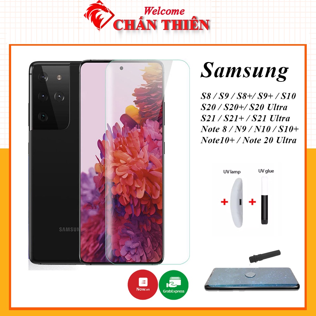 Kính Cường Lực Samsung Galaxy S9 S9+ S8+ S10+ S20+ S20 Ultra S21+ S21 Ultra Note 8 Note 9 Note10+ Note 20 Ultra màn UV