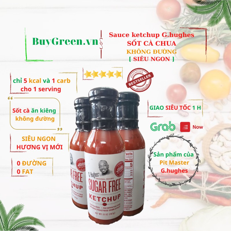 [ SỐT KETCHUP ] [ TƯƠNG CÀ ĂN KIÊNG ] KHÔNG ĐƯỜNG,G.HUGHES , low carb , DÀNH CHO NGƯỜI TẬP GYM,KETO,GIẢM CÂN