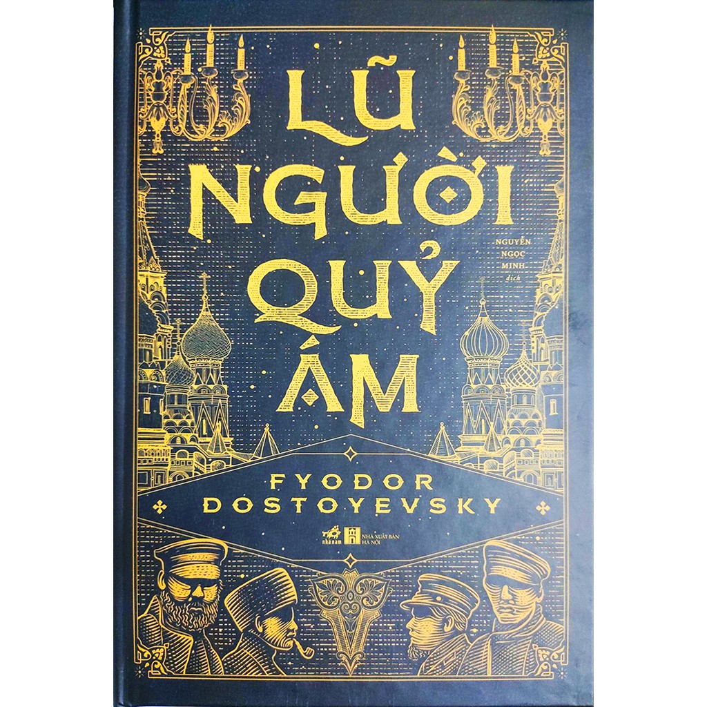 Tiểu thuyết - Lũ Người Quỷ Ám - Tác giả Fyodor Dostoyevsky