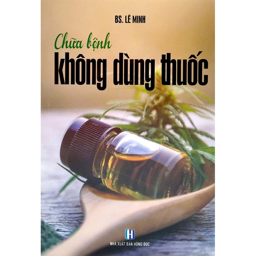 Sách - Chữa Bệnh Không Dùng Thuốc