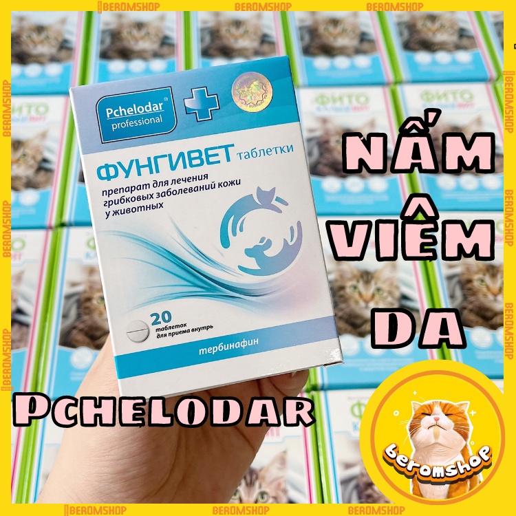 NẤM PCHELODAR FUNGIVET CHO CHÓ MÈO NHẬP NGA GIÁ CỰC RẺ