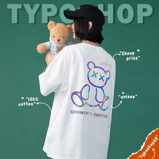 Áo thun unisex - Áo phông tay lỡ, form rộng, dáng unisex, hình in gấu phát quang độc đáo TYPO shop