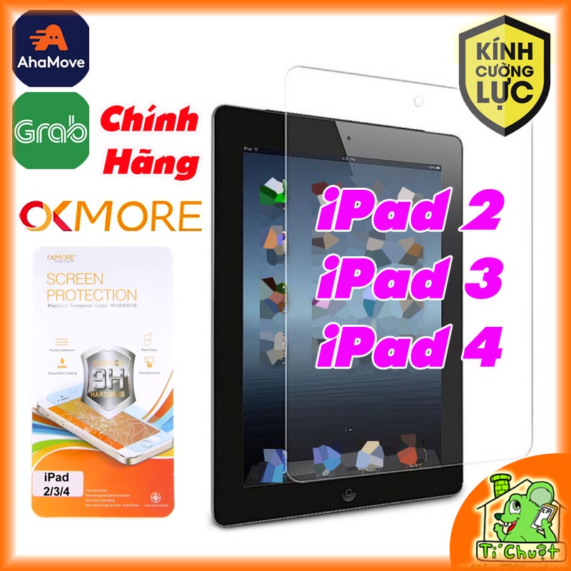 [Chính Hãng OKMore] Kính CL iPad 2/ 3/ 4 Cường Lực 9H Mài Cạnh 2.5D