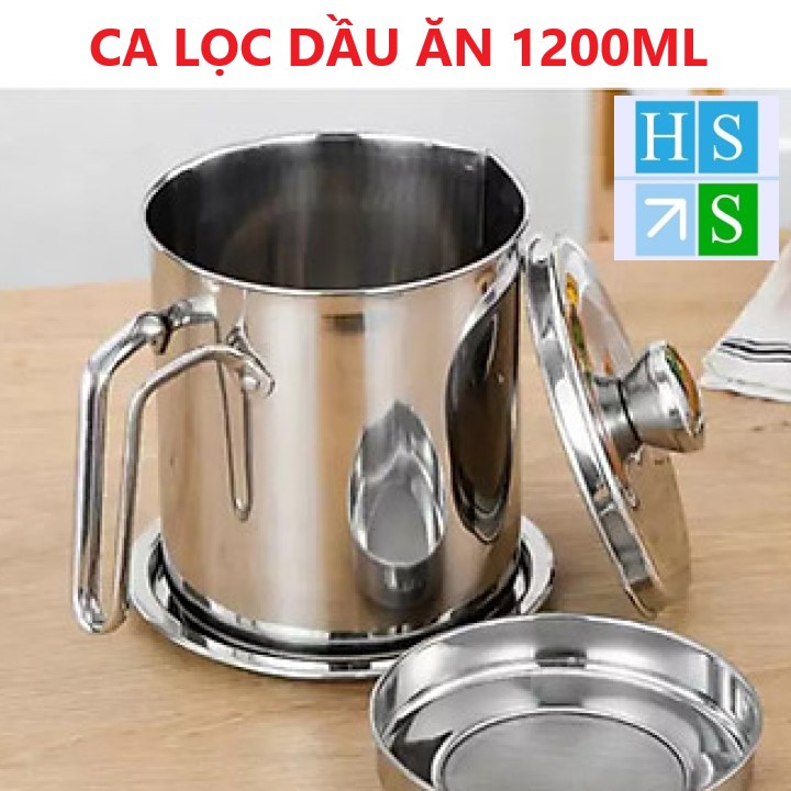 (Hàng loại 1) CA LỌC DẦU ăn INOX 304 (1200ml ) lưới lọc cặn tiện lợi hàng cao cấp dầy dặn không gỉ sét - HS Shop Thủ Đức