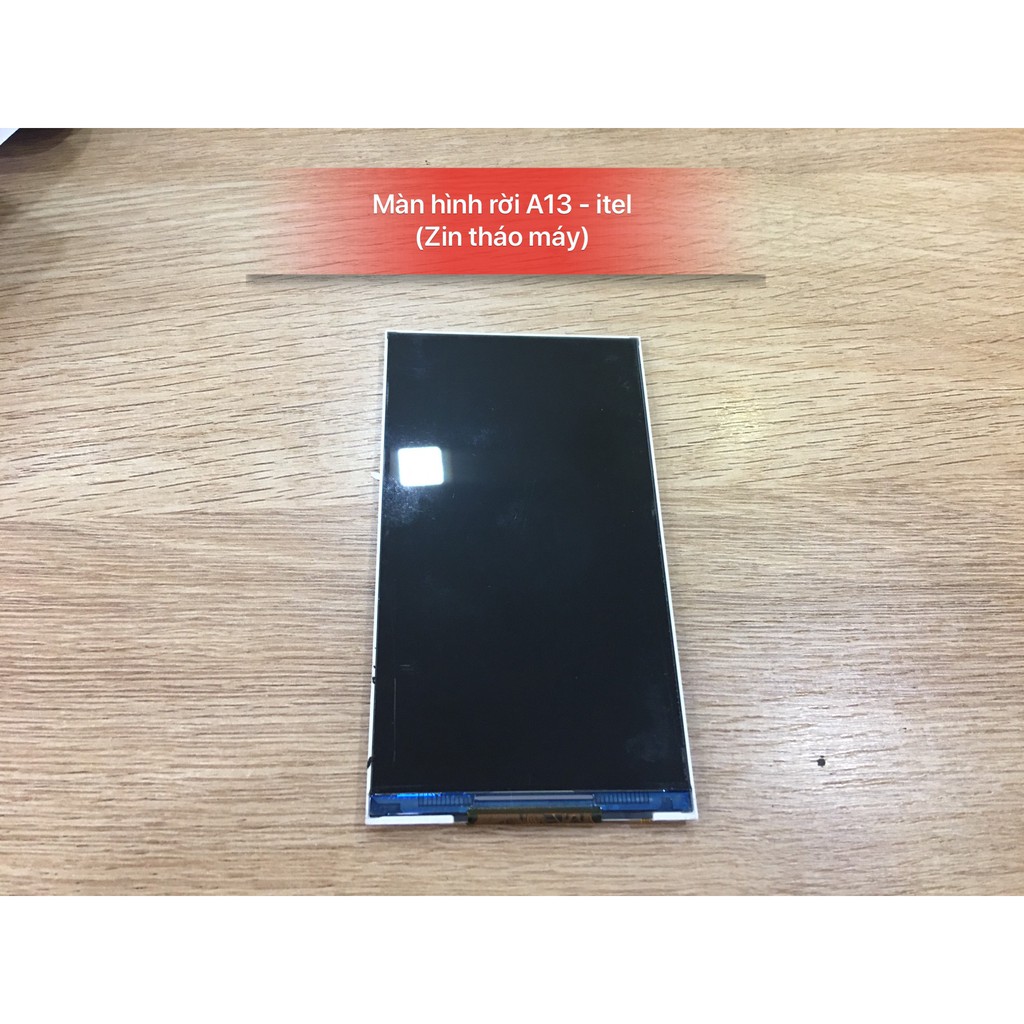 Màn hình rời A13 itel