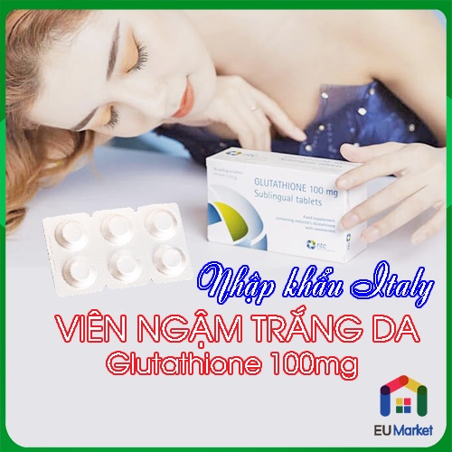 Viên ngậm trắng da dưới lưỡi Glutathione 100mg nhập khẩu Italy