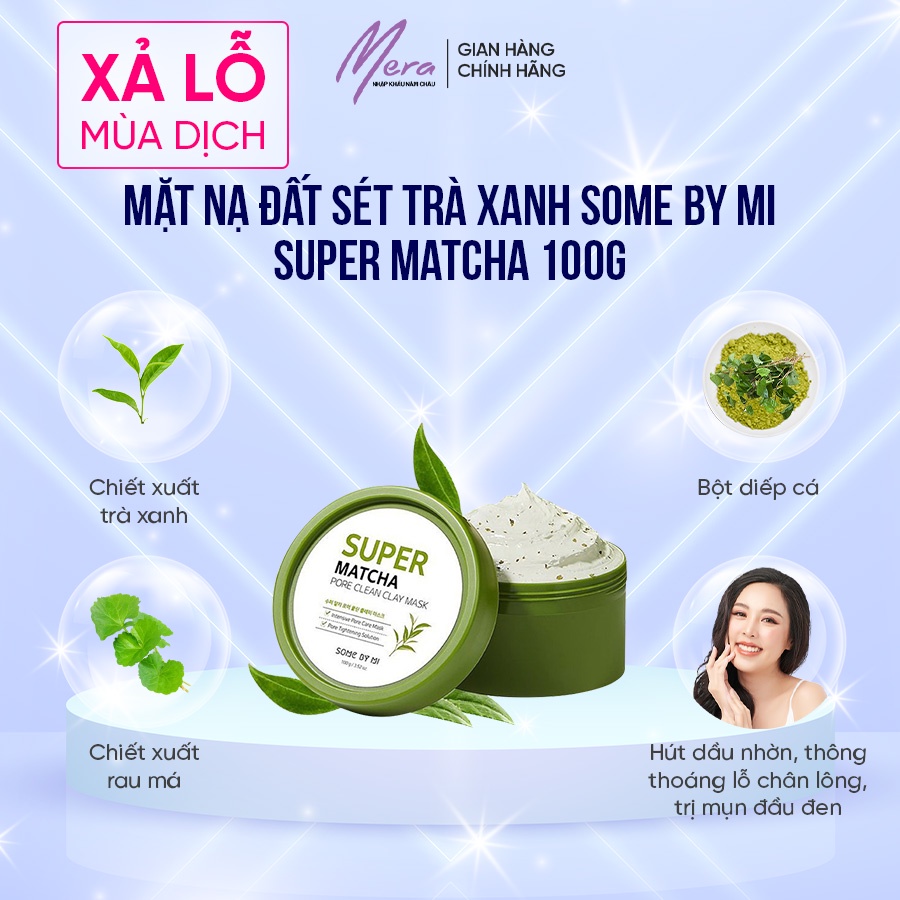 Mặt Nạ Đất Sét Trà Xanh SOME BY MI Super Matcha Làm Sạch Lỗ Chân Lông