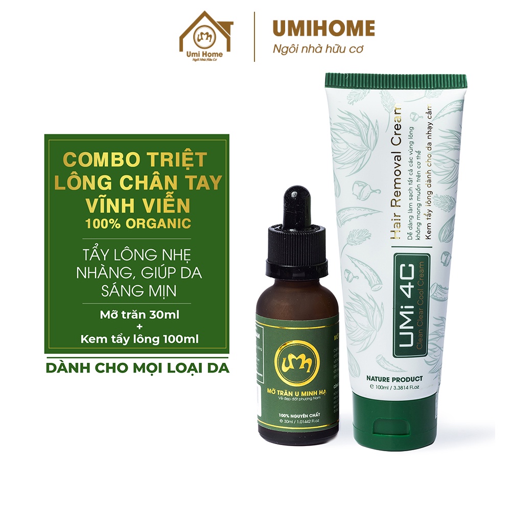 Combo triệt lông Chân Tay vĩnh viễn UMIHA ORGANIC với Mỡ trăn U Minh 30ml Hạ và Kem tẩy lông Umi 4C 100ml an toàn