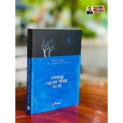 Sách - Những Người Nhật Tử Tế (Huy Hoàng)