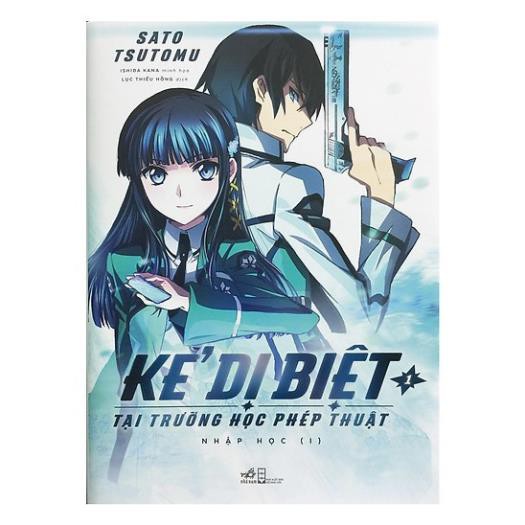 Sách - Light Novel - Kẻ Dị Biệt Tại Trường Học Phép Thuật - Tập 1 [Nhã Nam]