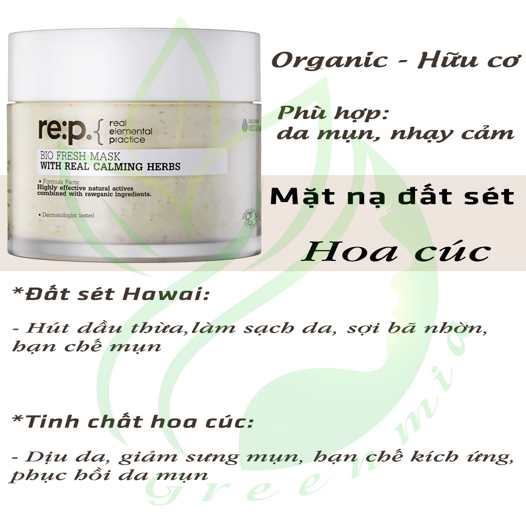 Mặt Nạ RE:P Mặt Nạ Đất Sét Hữu Cơ Hoa Cúc RE:P BIO FRESH MASK WITH REAL CALMING HERB Giảm Sưng Mụn Dành Cho Da Dầu 130g