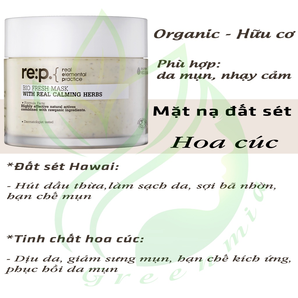 Mặt Nạ RE:P Mặt Nạ Đất Sét Hữu Cơ Hoa Cúc RE:P BIO FRESH MASK WITH REAL CALMING HERB Giảm Sưng Mụn Dành Cho Da Dầu 130g