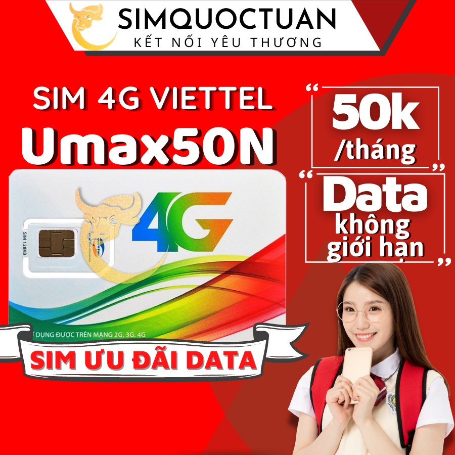 Sim Viettel 4G Umax50n Sim Data Không giới hạn dung lượng - Max băng thông, dùng toàn quốc có thể nghe gọi