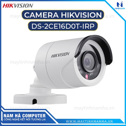 Camera Hikvision DS-2CE16D0T-IRP / DS-2CE56D0T-IRP Full HD 1080P-2MB BH 24 Tháng