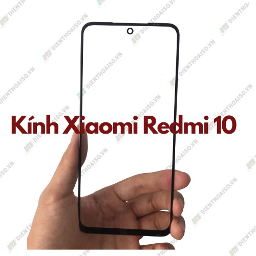 Kính xiaomi redmi 10 /redmi 10 prime