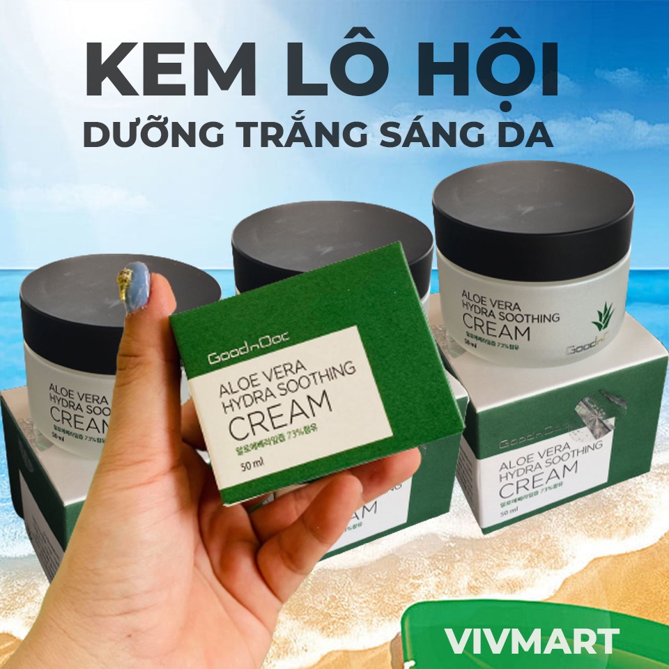 ✅ Kem Lô Hội Nha Đam Dưỡng Cấp Ẩm Trắng Sáng Tái Tạo Da Chống Lão Hóa GoodnDoc Aloe Vera Hydra Soothing Cream 50ml