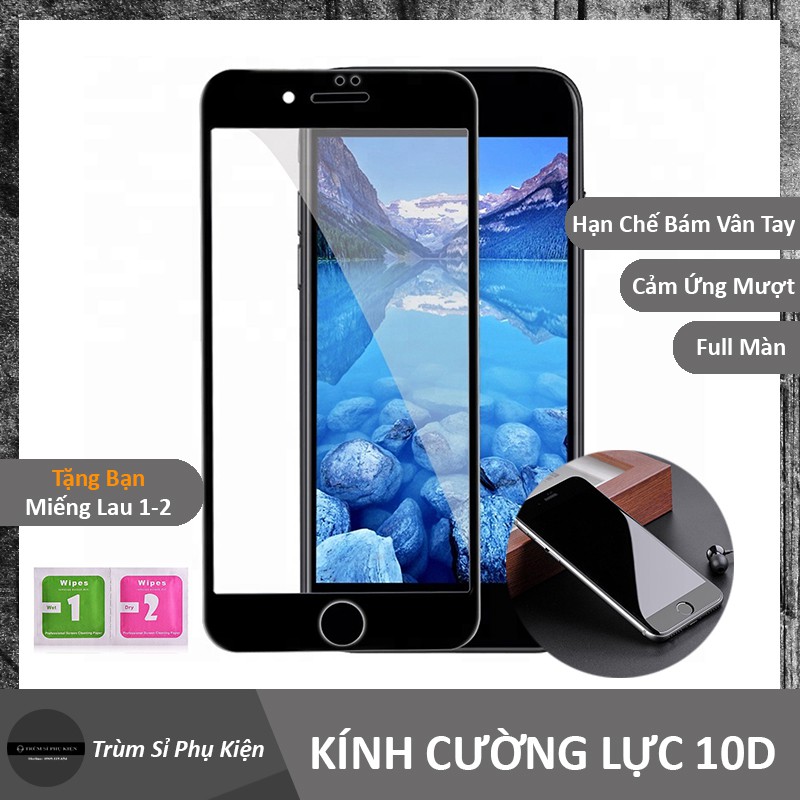 KÍNH CƯỜNG LỰC 10D FULL MÀN CHO IPHONE