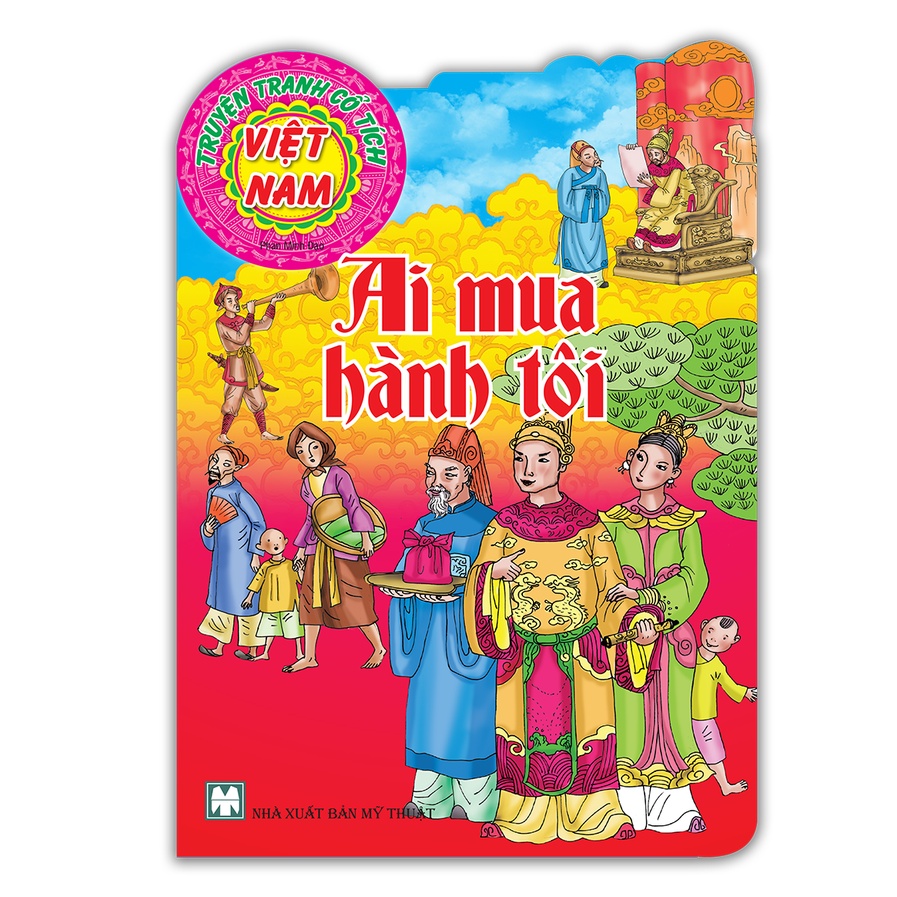 Sách - Truyện tranh cổ tích vn - Ai mua hành tôi (bìa mềm)