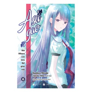 Khi Hikaru Còn Trên Thế Gian Này - Tập 6: Asagao