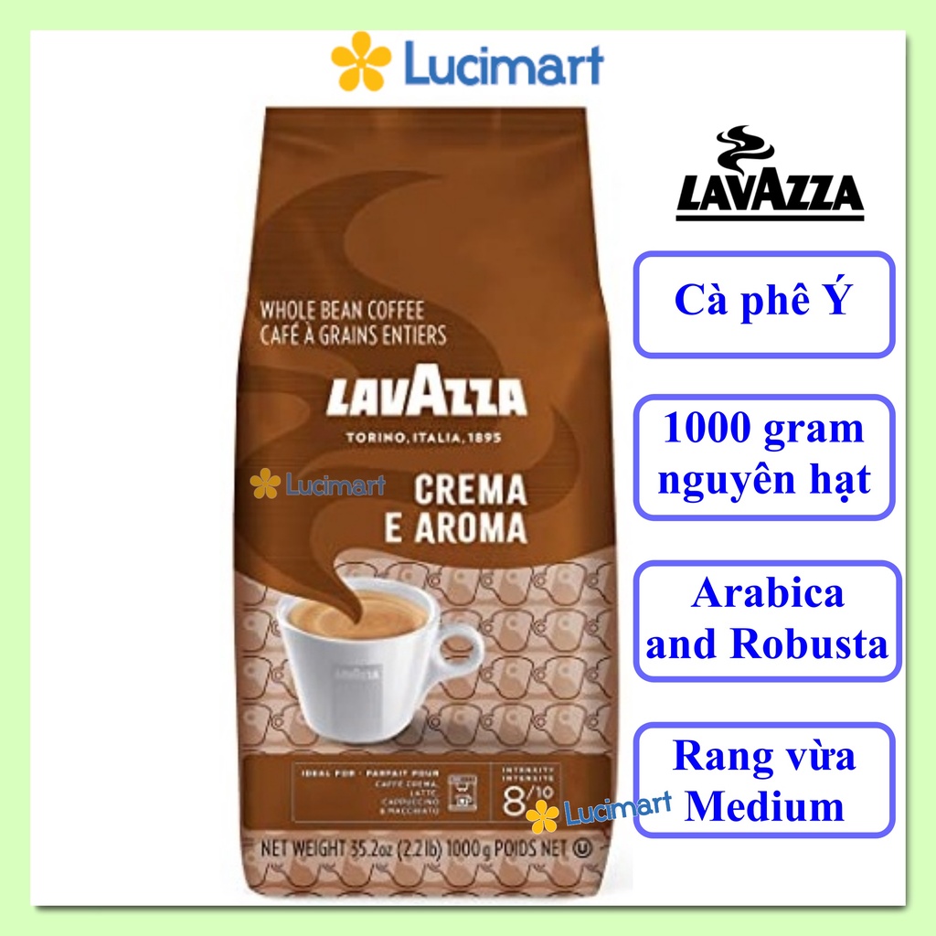 Cà phê Ý Lavazza nguyên hạt Crema e Aroma Whole Bean Coffee, Arabica and Robusta, gói 1kg [Made in Italy]