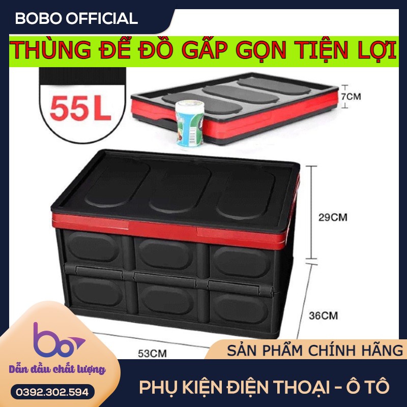 Thùng đựng đồ 55 lít để cốp ô tô , xe hơi gấp gọn - Hộp đựng kèm túi lót tiện lợi du lịch câu cá , cắm trại xa nhà.