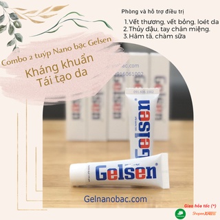 Combo 2 tuýp gel nano bạc Gelsen kháng khuẩn và làm lành vết thương hở, vết bỏng, côn trùng cắn...