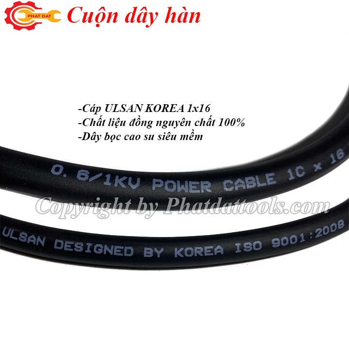 Dây Hàn Que ULSAN KOREA 16mm Dây Cáp Hàn Chất Lượng 100 Dây Đồng Nguyên Chất