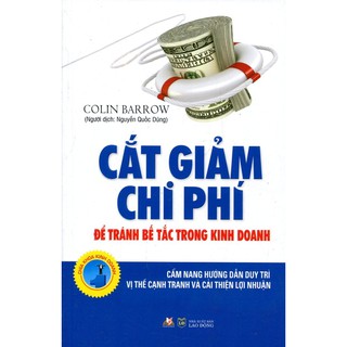 Cắt Giảm Chi Phí Để Tránh Bế Tắc Trong Kinh Doanh