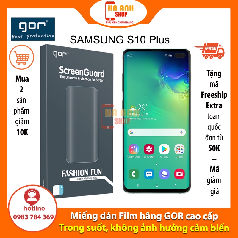 Bộ 3 Miếng dán Samsung S10 Plus(S10+) hãng GOR cao cấp Full màn H6 (tặng mã Freeship Extra toàn quốc)