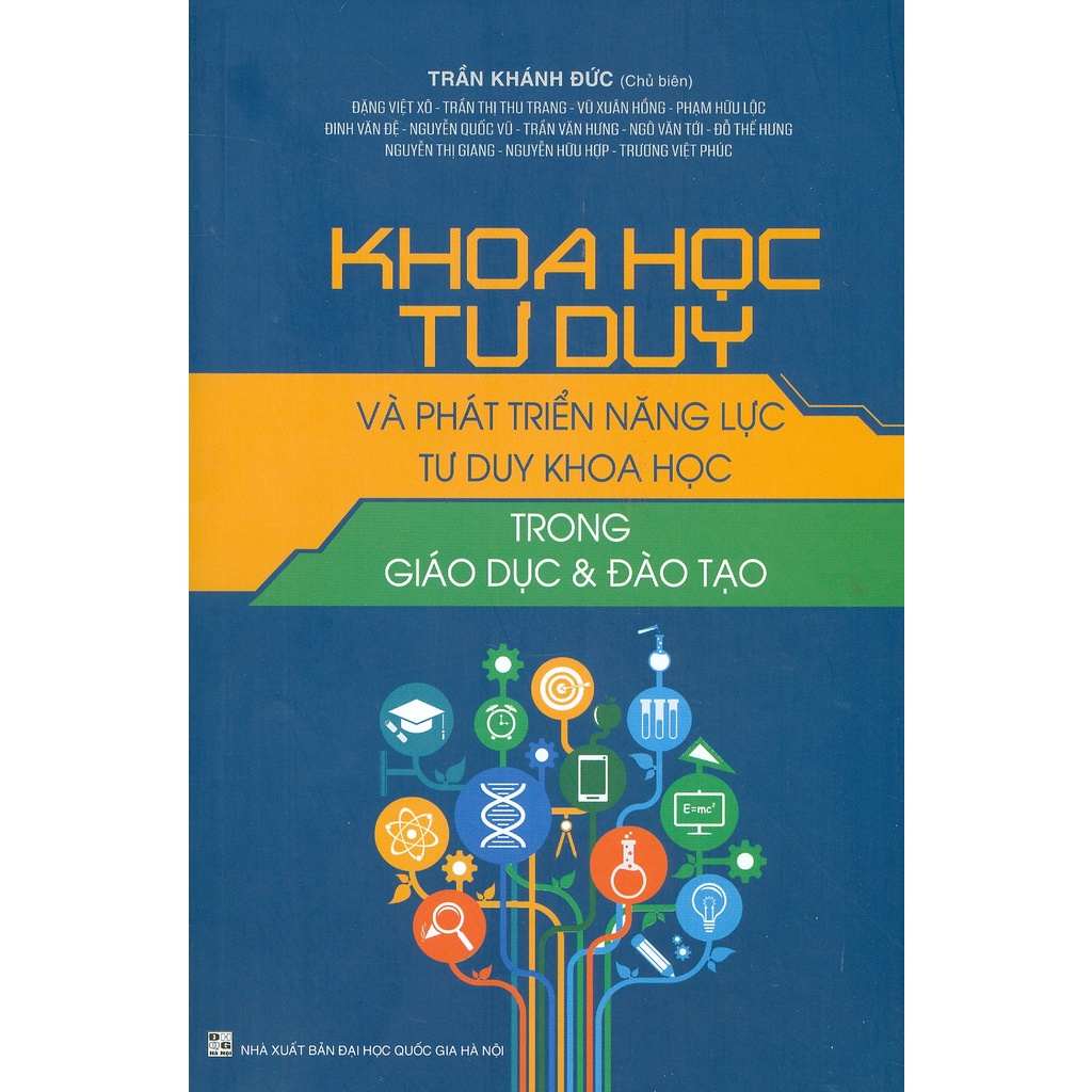Sách - Khoa Học Tư Duy Và Phát Triển Năng Lực Tư Duy Khoa Học Trong Giáo Dục Và Đào Tạo