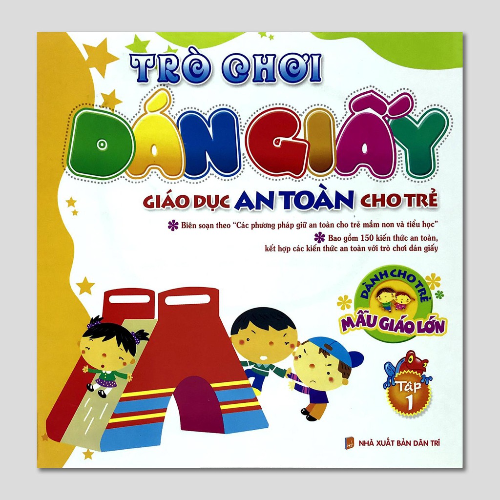 Sách - Trò chơi dán giấy - Giáo dục an toàn cho trẻ - Dành cho trẻ mẫu giáo lớn (Bộ 2q, lẻ tùy chọn)