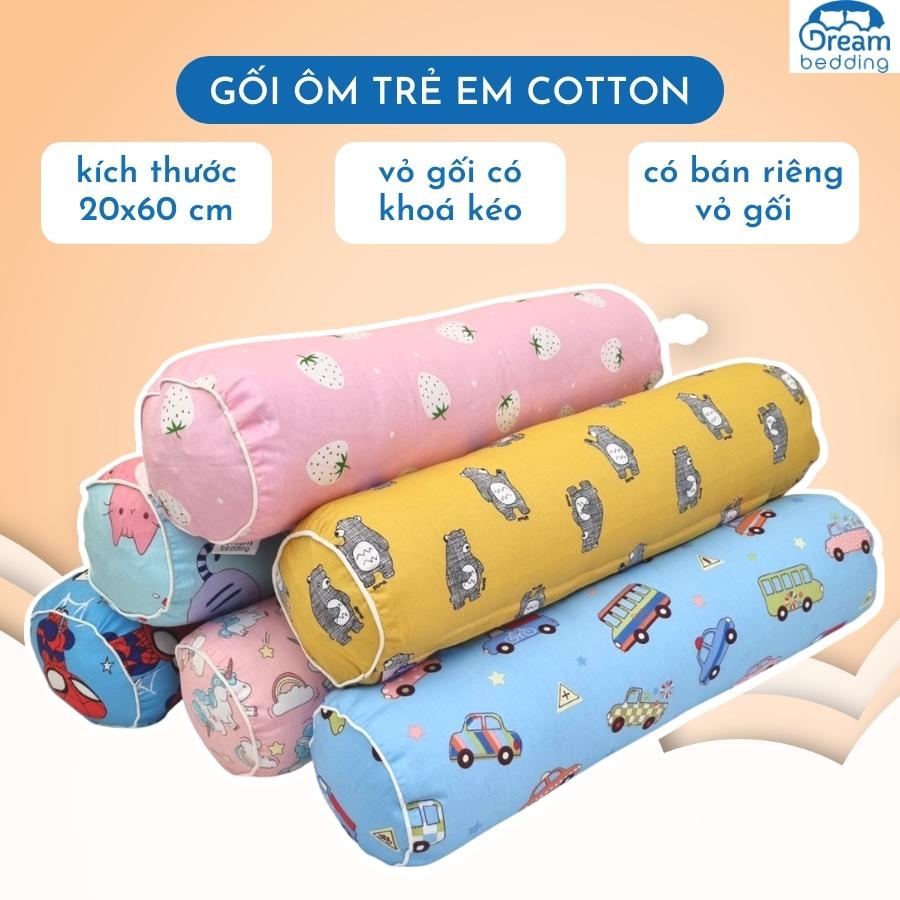 Gối ôm cho bé vải cotton 100% thoáng mát thấm hút mồ hôi tốt, vỏ gối ôm khóa kéo 20x60 cm Dream bedding