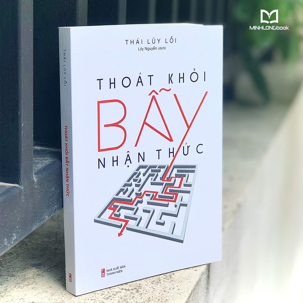 Sách: Thoát Khỏi Bẫy Nhận Thức - TSKN