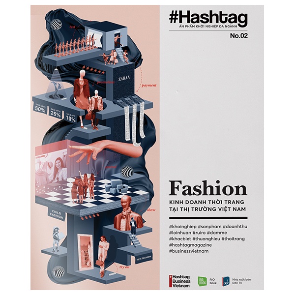 Sách Hashtag #02: Fashion - Kinh Doanh Thời Trang Tại Thị Trường Việt Nam