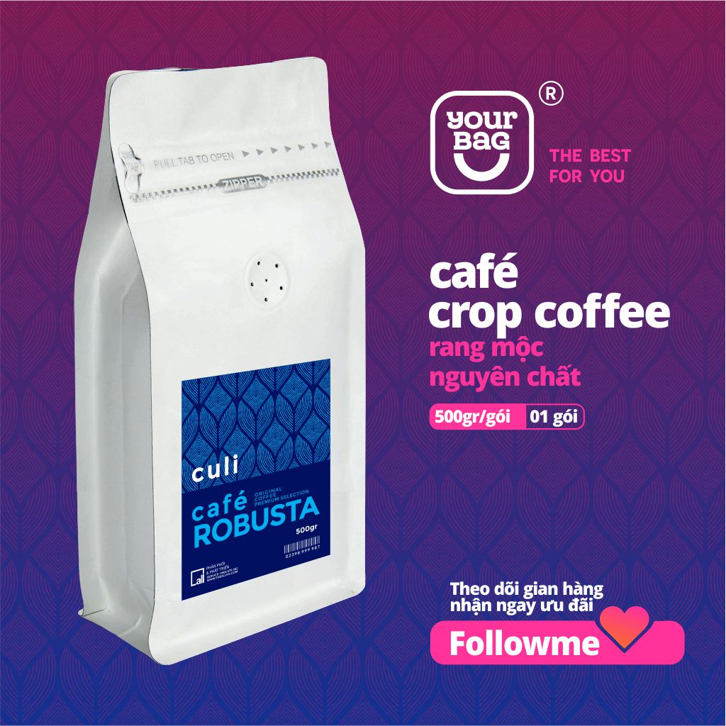 Cà Phê Culi Robusta (500gr x 01 Gói)  Rang Mộc Xay Sẵn, Vị Đắng, Gu Cà Phê Mạnh, dùng pha phin và pha máy - yourbag | BigBuy360 - bigbuy360.vn