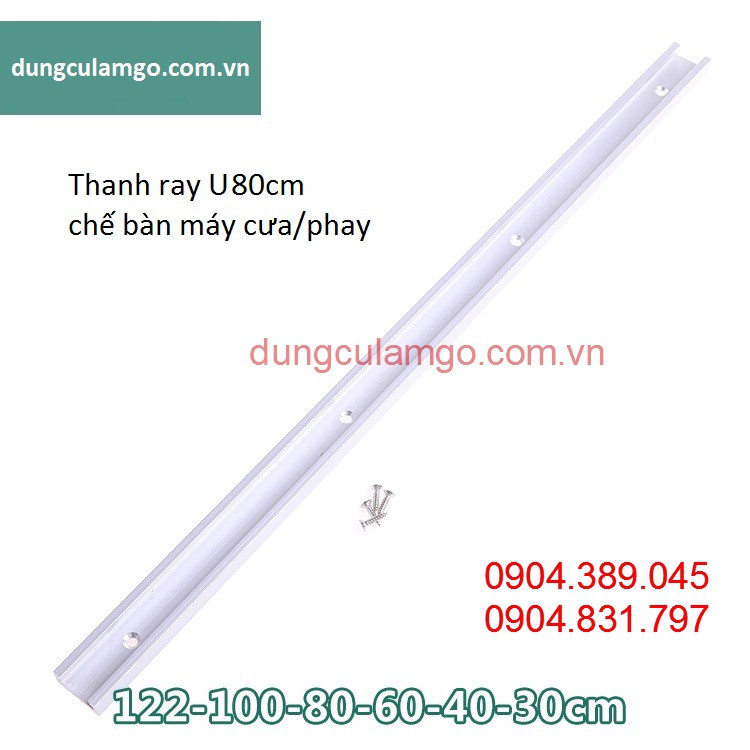 Thanh ray U 80cm chế cưa bàn và phay bàn