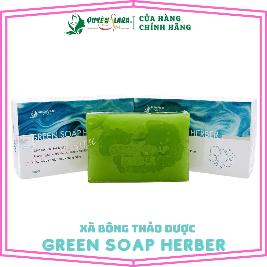 Xà Bông Thảo Dược Green Soap Herber Quyên Lara Siêu Thơm,Tinh Chất Thiên Nhiên, Sáng Da, Giảm Mụn Trắng Hồng 100g
