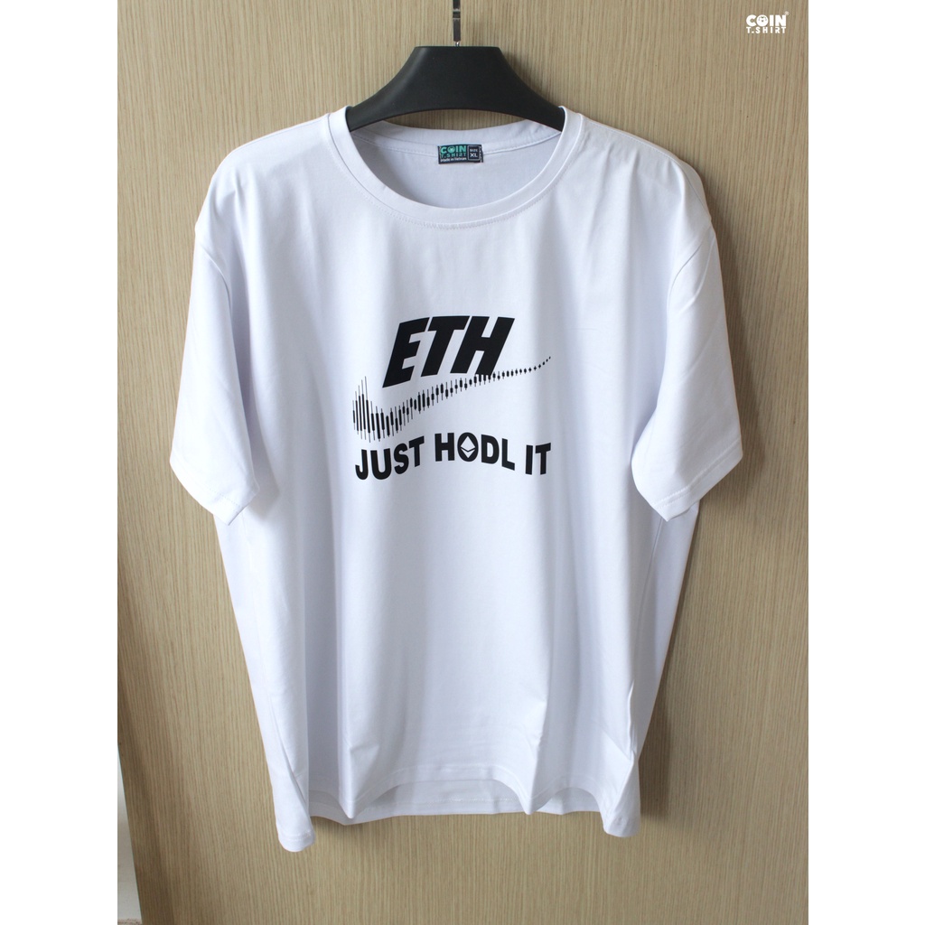 Áo thun ETH JUST HODL IT , Ethereum, Binance, Bitcoin