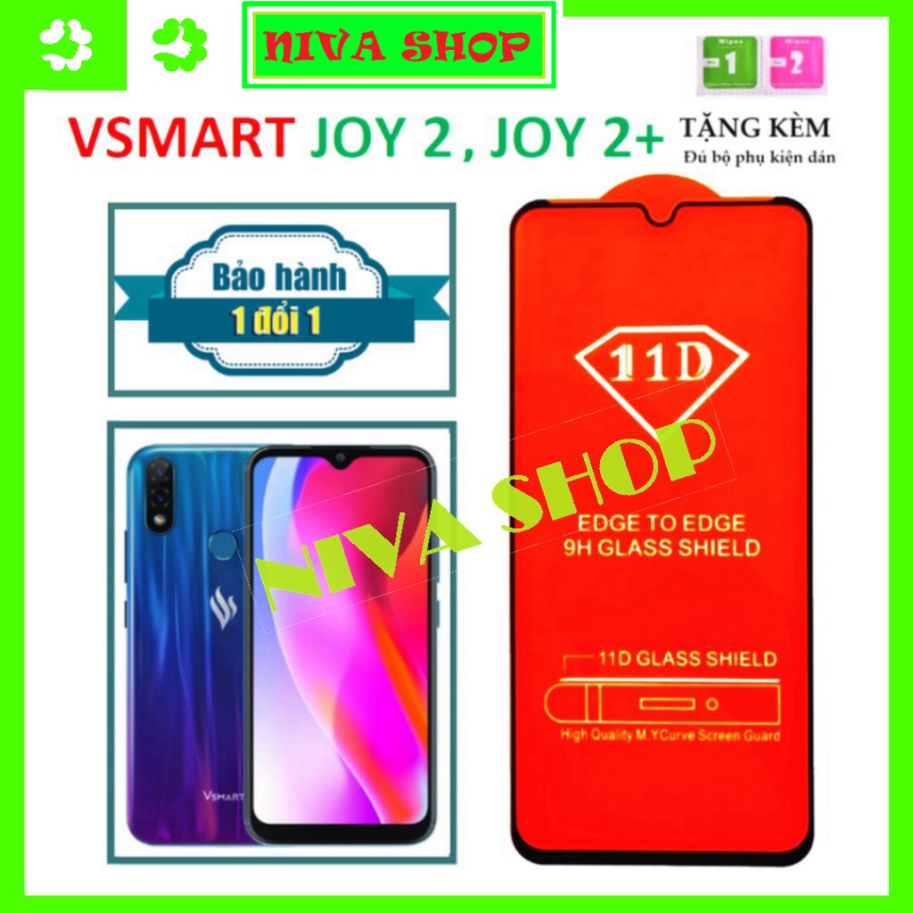 Kính Cường Lực Vsmart Joy 2+/Joy 2 plus - Full màn hình 11D và trong suốt - Độ cứng 9H.