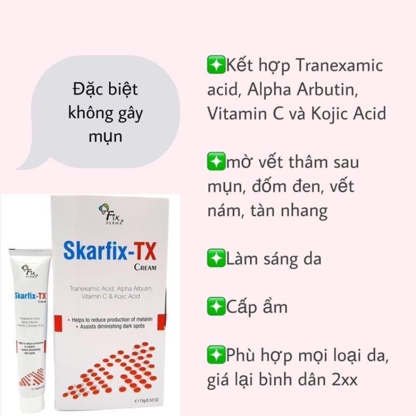 Kem giảm thâm nám tàn nhang Fixderma Skarfix, kem dưỡng sáng da mờ thâm đỏ