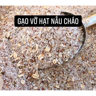 Cháo hạt vỡ cho bé ăn dặm
