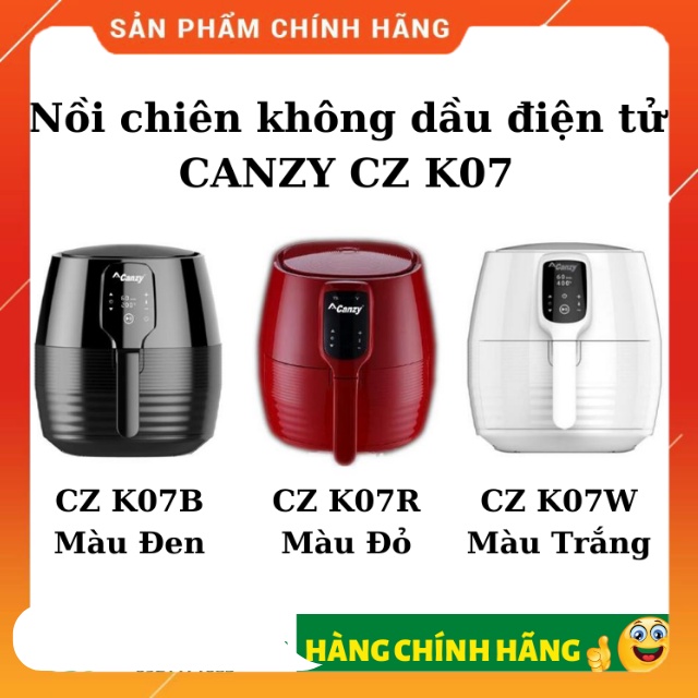 Nồi Chiên Không Dầu Canzy CZ K07B- 3.5L-1400W- Nhập khẩu MALAYSIA,nồi bền,đẹp,giá rẻ-BẢO HÀNH 24 THÁNG CHÍNH HÃNG