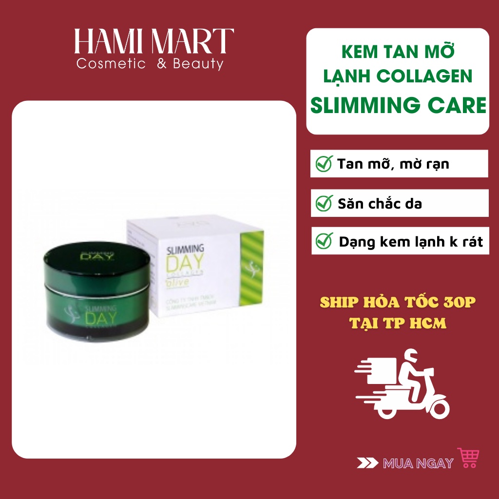 Kem Tan Mỡ Bụng Slimming Day Collagen Olive Thế Hệ Mới - Tan Mỡ Mờ Rạn Hiệu Quả Slimming Care