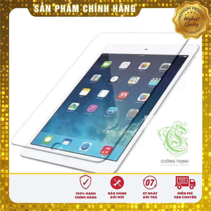 [ Giá siêu rẻ,chính hãng 100% ]  KÍNH CƯỜNG LỰC IPAD 2 3 4, IPAD MINI 1 2 3 4 5, IPAD AIR 1 2, IPAD PRO 10.2 12.9